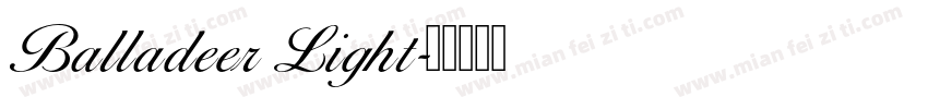 Balladeer Light字体转换